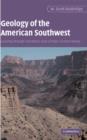 Image for Geology of the American Southwest