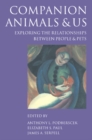 Image for Companion animals and us  : exploring the relationships between people and pets