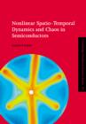Image for Nonlinear Spatio-Temporal Dynamics and Chaos in Semiconductors
