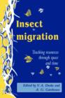 Image for Insect migration  : tracking resources through space and time