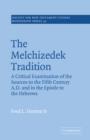 Image for The Melchizedek Tradition