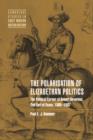 Image for The polarisation of Elizabethan politics  : the political career of Robert Devereux, 2nd Earl of Essex, 1585-1597