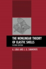 Image for The Nonlinear Theory of Elastic Shells
