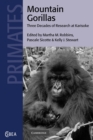 Image for Mountain gorillas  : three decades of research at Karisoke