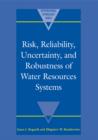 Image for Risk, Reliability, Uncertainty, and Robustness of Water Resource Systems