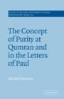 Image for The Concept of Purity at Qumran and in the Letters of Paul