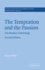 Image for The Temptation and the Passion