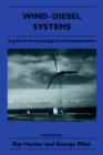 Image for Wind-diesel systems  : a guide to the technology and its implementation