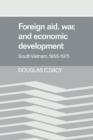 Image for Foreign Aid, War, and Economic Development