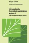 Image for Introduction to Theoretical Neurobiology: Volume 1, Linear Cable Theory and Dendritic Structure
