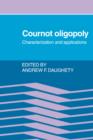 Image for Cournot Oligopoly : Characterization and Applications