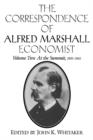 Image for The correspondence of Alfred Marshall, economistVol. 2,: At the summit, 1891-1902