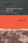 Image for Grain markets in Europe, 1500-1900  : integration and deregulation