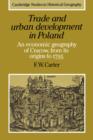 Image for Trade and Urban Development in Poland