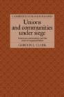 Image for Unions and Communities under Siege