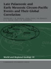 Image for Late Palaeozoic and Early Mesozoic Circum-Pacific Events and their Global Correlation