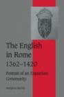 Image for The English in Rome, 1362–1420