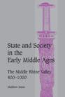 Image for State and Society in the Early Middle Ages