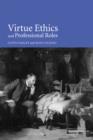 Image for Virtue Ethics and Professional Roles