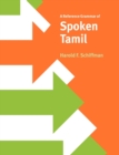 Image for A reference grammar of spoken Tamil