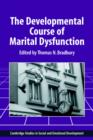 Image for The Developmental Course of Marital Dysfunction