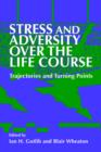 Image for Stress and Adversity over the Life Course