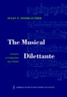 Image for The musical dilettante  : a treatise on composition