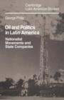 Image for Oil and Politics in Latin America