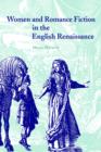 Image for Women and Romance Fiction in the English Renaissance