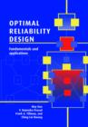 Image for Optimal reliability design  : fundamentals and applications