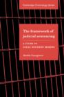 Image for The Framework of Judicial Sentencing
