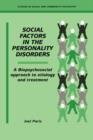 Image for Social Factors in the Personality Disorders