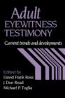 Image for Adult eyewitness testimony  : current trends and developments