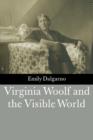 Image for Virginia Woolf and the Visible World