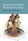 Image for Bootstrap Techniques for Signal Processing