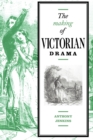 Image for The Making of Victorian Drama