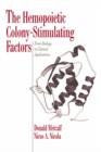 Image for The Hemopoietic Colony-stimulating Factors : From Biology to Clinical Applications