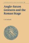 Image for Anglo-Saxon Gestures and the Roman Stage