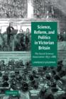 Image for Science, reform and politics in Victorian Britain  : the Social Science Association, 1857-1886