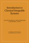 Image for Introduction to Classical Integrable Systems