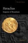 Image for Heraclius, Emperor of Byzantium