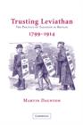 Image for Trusting Leviathan  : the politics of taxation in Britain, 1799-1914