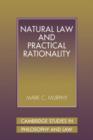 Image for Natural Law and Practical Rationality
