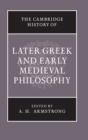 Image for The Cambridge History of Later Greek and Early Medieval Philosophy