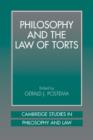 Image for Philosophy and the Law of Torts