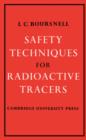 Image for Safety Techniques for Radioactive Tracers