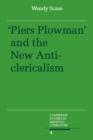 Image for Piers Plowman and the New Anticlericalism