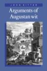 Image for Arguments of Augustan Wit