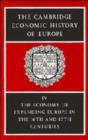 Image for The Cambridge Economic History of Europe from the Decline of the Roman Empire: Volume 4, The Economy of Expanding Europe in the Sixteenth and Seventeenth Centuries