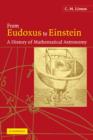 Image for From Eudoxus to Einstein  : a history of mathematical astronomy